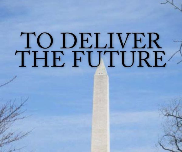 To Deliver The Future